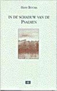 In de schaduw van de psalmen - Hans Bouma (ISBN 9789024249732)