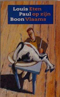 Eten op zijn Vlaams - Louis Paul Boon (ISBN 9789029503273)