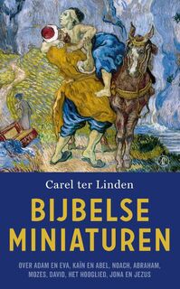 Bijbelse miniaturen - Carel ter Linden (ISBN 9789029525084)