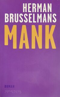 Mank - Herman Brusselmans (ISBN 9789044602197)