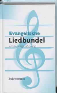 Evangelische liedbundel - (ISBN 9789023903574)