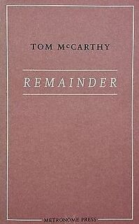 Remainder - Tom McCarthy