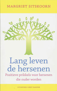 Lang leven de hersenen - Margriet Sitskoorn (ISBN 9789035132917)