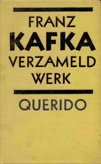 Verzameld werk - Franz Kafka (ISBN 9789021469959)