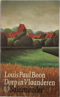 Dorp in Vlaanderen - Louis Paul Boon (ISBN 9789021493176)