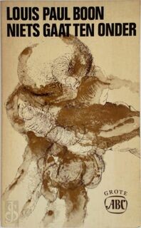 Niets gaat ten onder - Louis Paul Boon