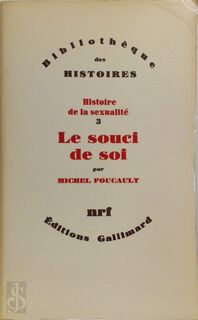 Le souci de soi - Michel Foucault (ISBN 9782070273829)