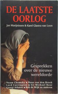 De laatste oorlog - Jan Marijnissen, Karel Glastra van Loon (ISBN 9789020460223)