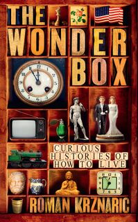 The Wonderbox - Roman Krznaric (ISBN 9781846683930)