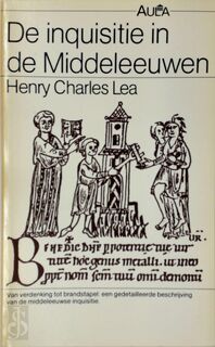 Inquisitie in de middeleeuwen - Lea (ISBN 9789027462855)
