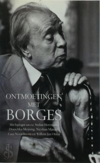 Ontmoetingen met Borges - M. Steenmeijer (ISBN 9789023412304)