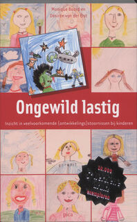 Ongewild lastig - Monique Baard, Désirée van der Elst (ISBN 9789077671320)