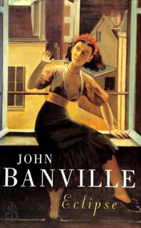 Eclipse - John Banville (ISBN 9780330339339)