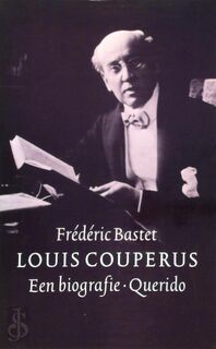 Louis Couperus - F. L. Bastet (ISBN 9789021451381)