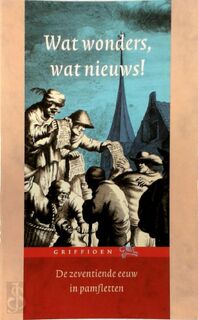 Wat wonders wat nieuws ! - Unknown (ISBN 9789025349776)