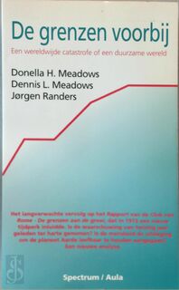 Grenzen voorbij - Donella H. Meadows, Dennis L. Meadows (ISBN 9789027430496)