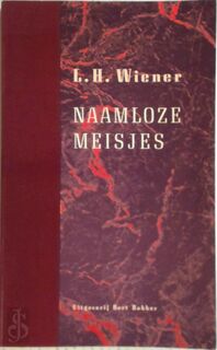 Naamloze meisjes - L.H. Wiener (ISBN 9789035101036)