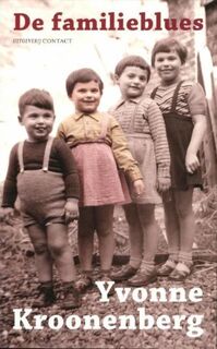 De familieblues - Yvonne Kroonenberg (ISBN 9789025436827)