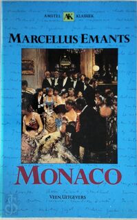 Monaco - Marcellus Emants (ISBN 9789020413625)