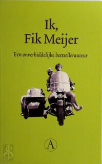 Ik, Fik Meijer - Frits van Der Meij
