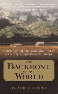 The Backbone of the World - Frank Clifford (ISBN 9780767907019)