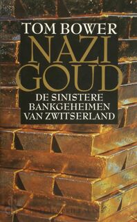 Nazi Goud - T. Bower (ISBN 9789050183598)