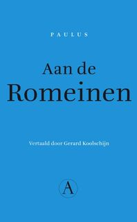 Aan de Romeinen - Paulus (ISBN 9789025367619)