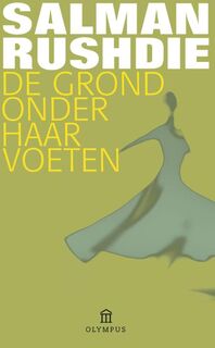 De grond onder haar voeten - Salman Rushdie (ISBN 9789046704097)