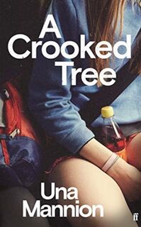 CROOKED TREE EXPORT - UNA MANNION (ISBN 9780571357963)
