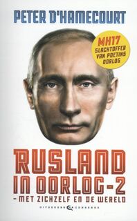 Rusland in oorlog - 2 - Peter D' Hamecourt (ISBN 9789054293804)