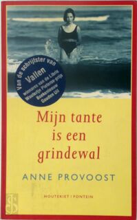 Mijn tante is een grindewal [met opdracht] - Anne Provoost, Gert Dooreman [Omslag]