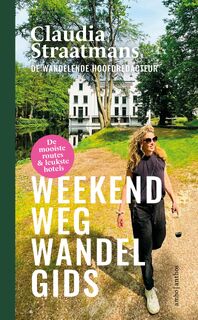 Weekend weg wandelgids - Claudia Straatmans (ISBN 9789026365072)