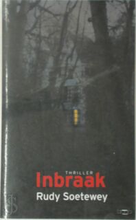 Inbraak - Rudy Soetewey (ISBN 9789057201332)
