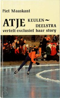 Atje Keulen-Deelstra vertelt exclusief haar story - Atje Keulen-Deelstra, Piet Maaskant