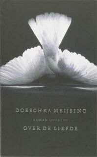 Over de liefde - D. Meijsing (ISBN 9789046423219)