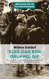 Elke dag een druppel gif - Wilma Geldof (ISBN 9789044352474)