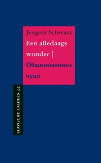 Een alledaags wonder - Jevgeni Schwarz (ISBN 9789061434979)