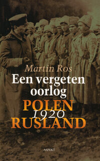 Een vergeten oorlog - Martin Ros (ISBN 9789059112483)