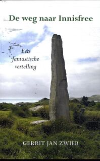 De weg naar Innisfree - Gerrit Jan Zwier (ISBN 9789463655521)