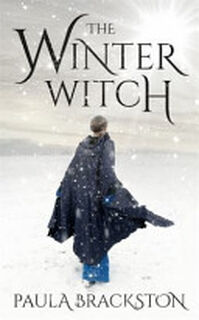 The Winter Witch - Paula Brackston (ISBN 9781472103673)