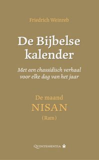 De Bijbelse kalender. Met een chassidisch verhaal voor elke dag van het jaar - Friedrich Weinreb (ISBN 9789079449262)