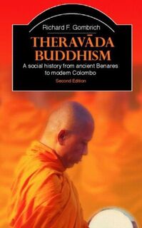 Theravada Buddhism - Richard F Gombrich (ISBN 9780415365093)
