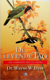 De levende Tao - Wayne Dyer (ISBN 9789021544137)