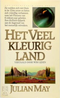 Het Veelkleurig Land - Julian May (ISBN 9789027405470)