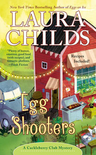 Egg Shooters - Laura Childs (ISBN 9780425281758)