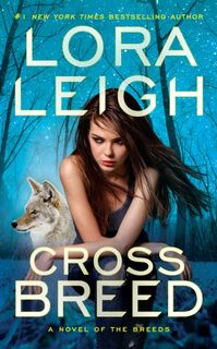 Cross Breed - Lora Leigh (ISBN 9780515154016)