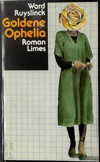 Goldene Ophelia - Ward Ruyslinck (ISBN 3809021687)