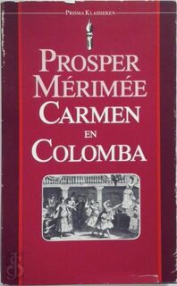 Carmen en colomba - Prosper Mérimée (ISBN 9789027421449)