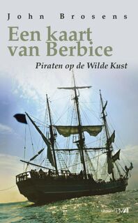 Een kaart van Berbice - John Brosens (ISBN 9789078840367)