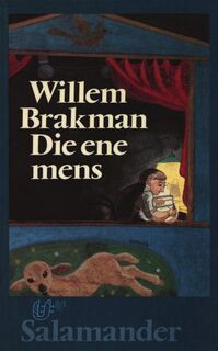 Die ene mens - Willem Brakman